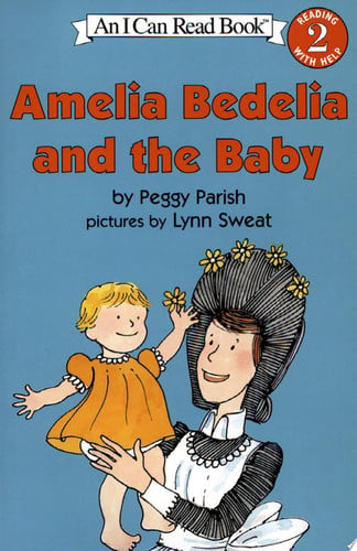Amelia Bedelia and the Baby