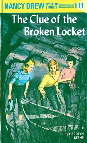 Nancy Drew 11: The Clue Of The Broken Lo