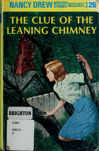 Nancy Drew 26: the Clue of the Leaning Chimney