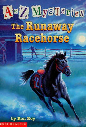 RUNAWAY RACEHORSE (A TO Z MYSTERIES)