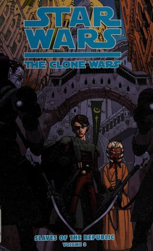 Star Wars: The Clone Wars: Slaves of the Republic 2: Slave Traders of Zygerria