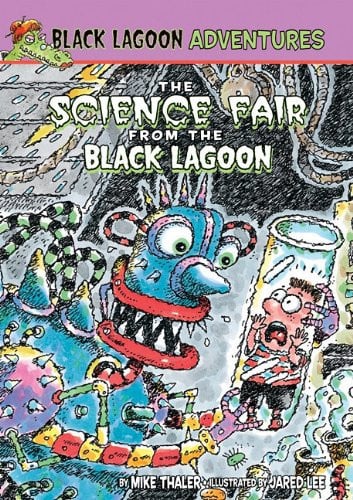 Science Fair from the Black Lagoon (Black Lagoon Adventures, 4)