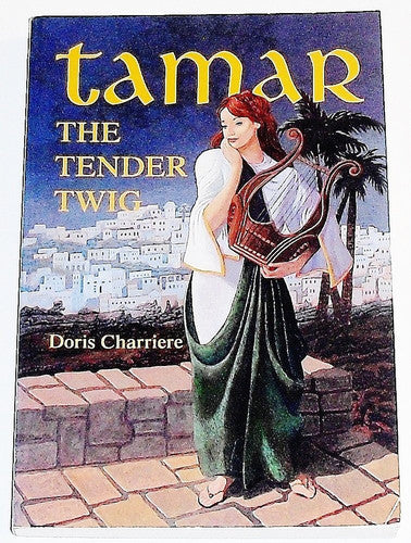 Tamar, the tender twig