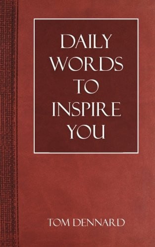 Daily Words to Inspire You: Volume I