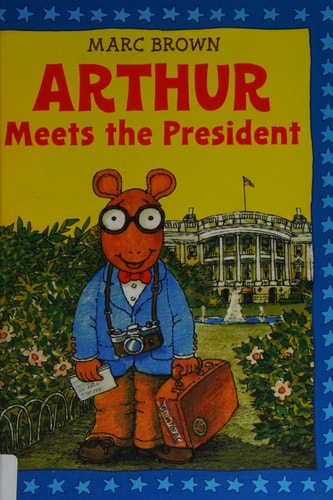 Arthur Meets the President