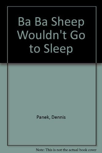 Ba Ba Sheep Wouldn't Go to Sleep