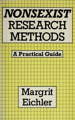 Nonsexist Research Methods: A Practical Guide