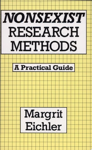 Nonsexist Research Methods: A Practical Guide