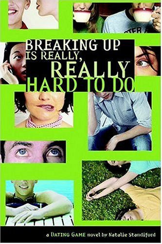Breaking Up Is Really, Really Hard to Do (The Dating Game, 2)