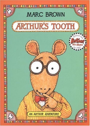 Arthur's Tooth (Arthur Adventures)