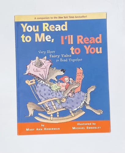 You Read to Me, I'll Read to You Very Short Fairy Tales to Read Together