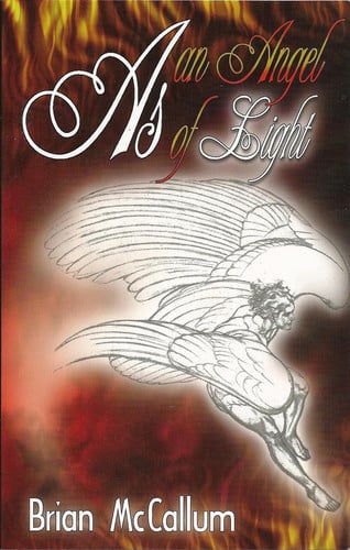 As an Angel of Light