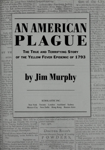 An American Plague The True and Terrifying Story of the Yellow Fever Epidemic of 1793