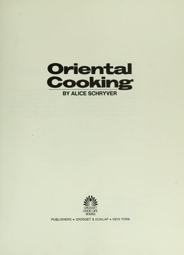 Oriental cooking (Grosset good life books)