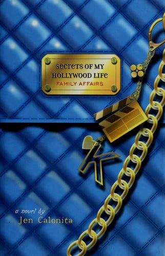 Family Affairs (Secrets of My Hollywood Life)