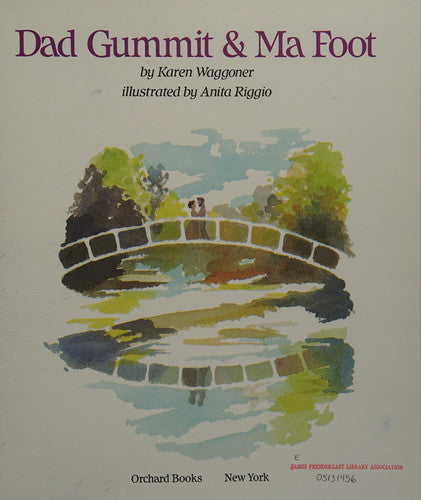 Dad Gummit & Ma Foot