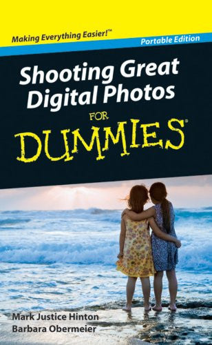 Shooting Great Digital Photos for Dummies