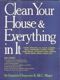 Clean your house & everything in it