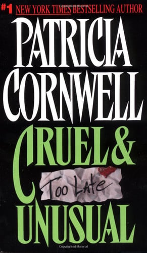 Cruel & Unusual (Kay Scarpetta Mysteries)