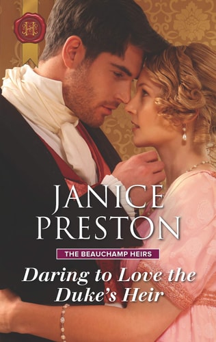 Daring to Love the Duke's Heir (The Beauchamp Heirs, 2)