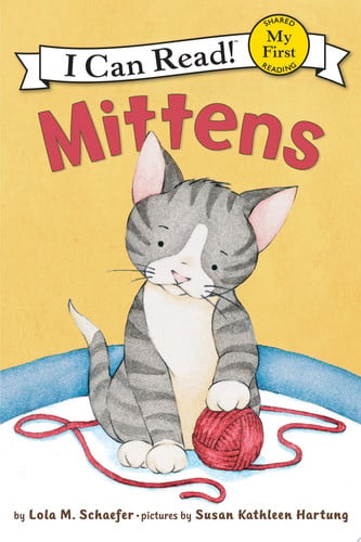 Mittens (My First I Can Read)