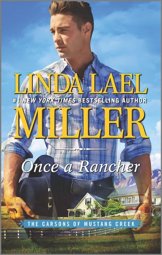 Once a Rancher: A Western Romance (The Carsons of Mustang Creek)