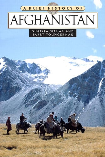 A Brief History Of Afghanistan