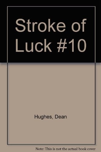 Stroke of Luck #10
