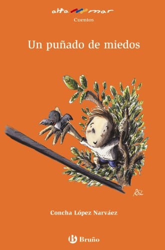 Un puñado de miedos (Altamar / Open Sea) (Spanish Edition)