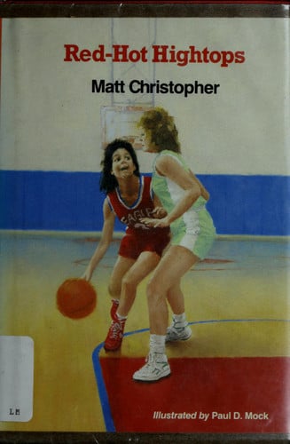Red-hot Hightops (Matt Christopher Sports Classics)