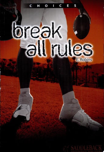Break All Rules (Choices)