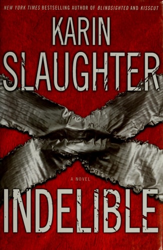 Indelible A Novel