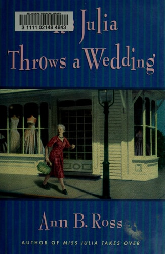 Miss Julia Throws a Wedding