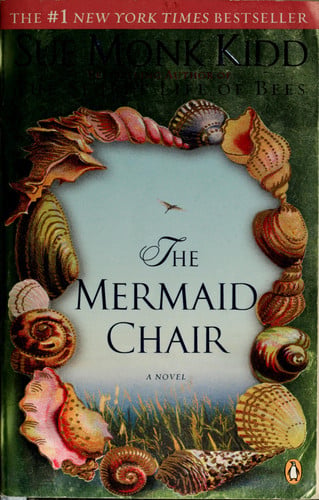 The Mermaid Chair: A Novel