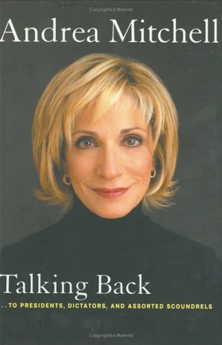 Talking Back...To Presidents, Dictators, and Assorted Scoundrels