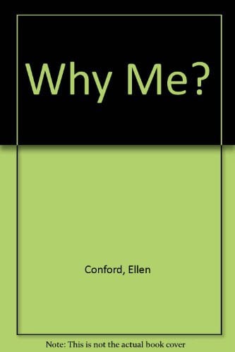 Why Me?