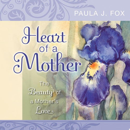 Heart of a Mother: