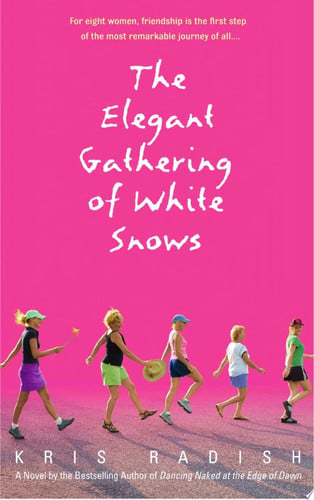 The Elegant Gathering of White Snows: A Novel