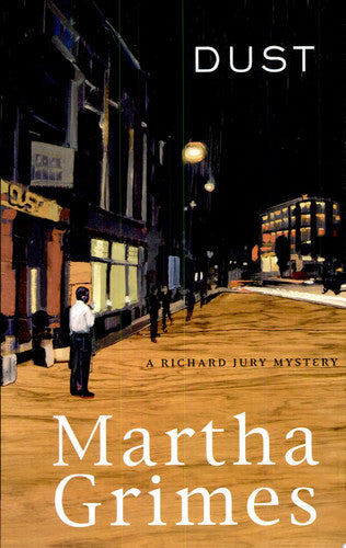 DUST: A Richard Jury Mystery