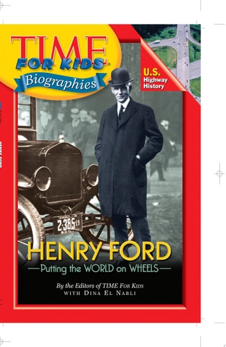 Time For Kids: Henry Ford