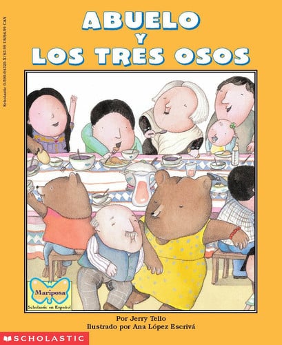 Abuelo y los tres osos/ Abuelo and the three Bears (Spanish and English Edition)