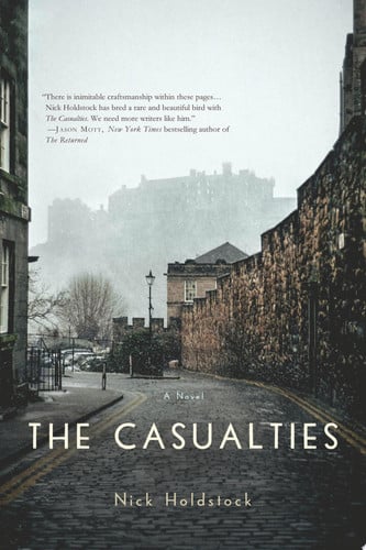 The Casualties: A Novel
