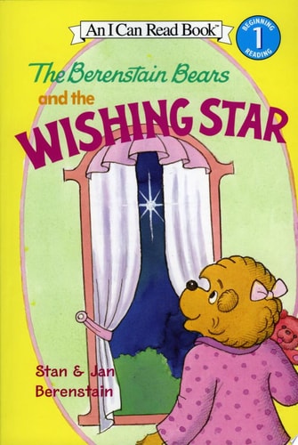 The Berenstain Bears and the Wishing Star