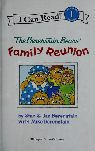 The Berenstain Bears' Family Reunion (I Can Read Level 1)