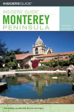 Insiders' Guide to the Monterey Peninsula