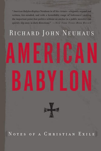 American Babylon: Notes of a Christian Exile