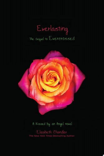 Everlasting (Kissed by an Angel)