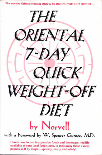 The Oriental 7-Day Quick Weight-Off Diet