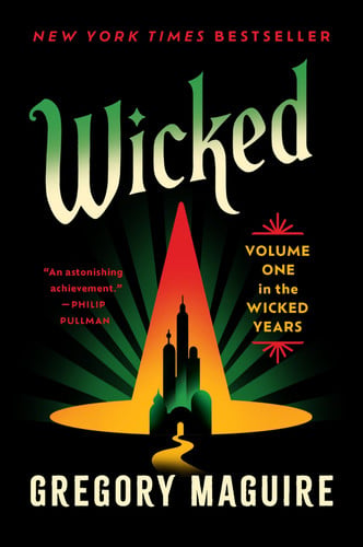 Wicked Volume One in the Wicked Years