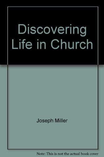 Discovering Life in Church